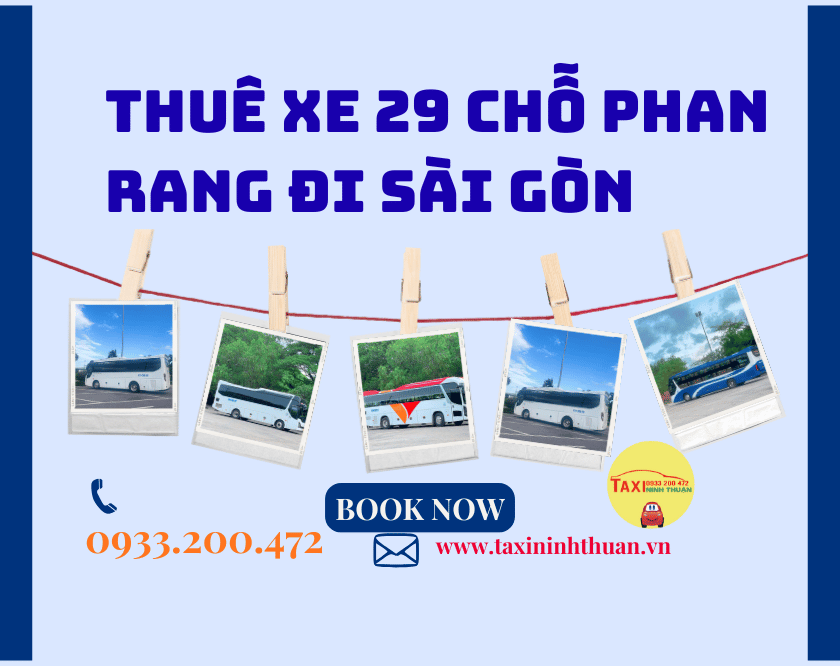 Thuê xe 29 chỗ Phan Rang đi Sài Gòn