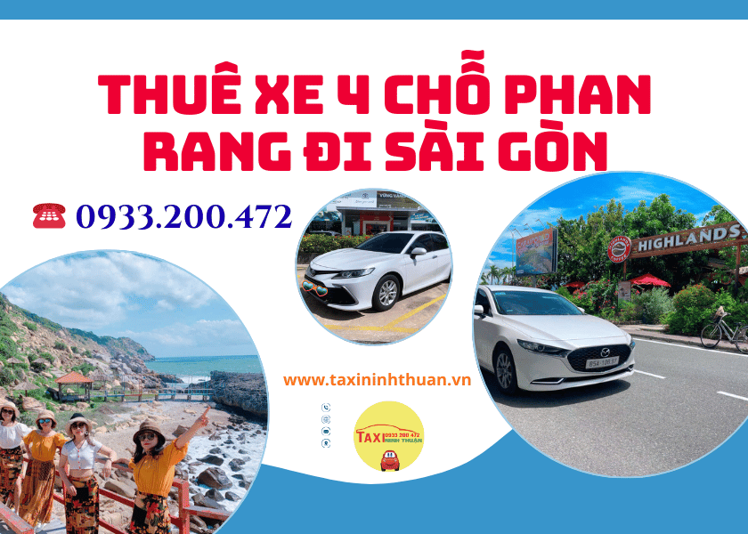 Thuê xe 4 chỗ Phan Rang đi Sài Gòn
