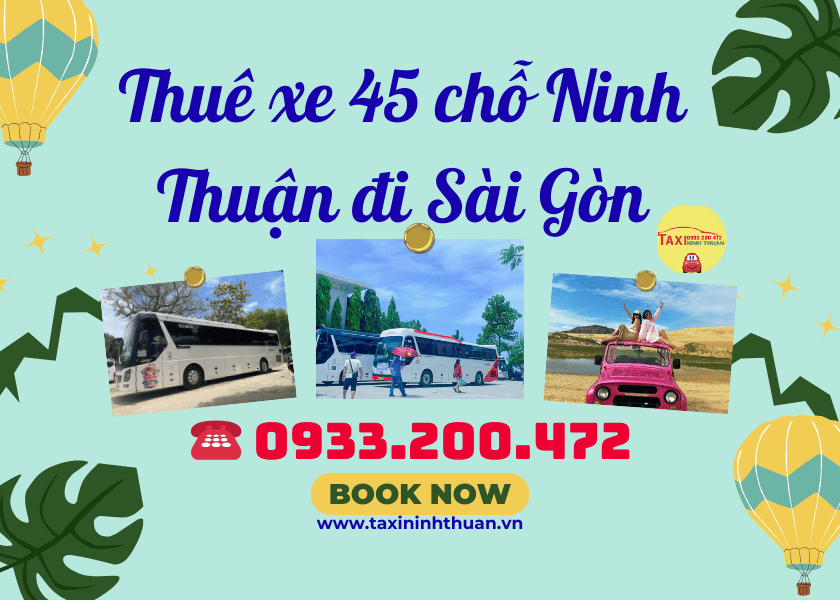 Thuê xe 45 chỗ Ninh Thuận đi Sài Gòn