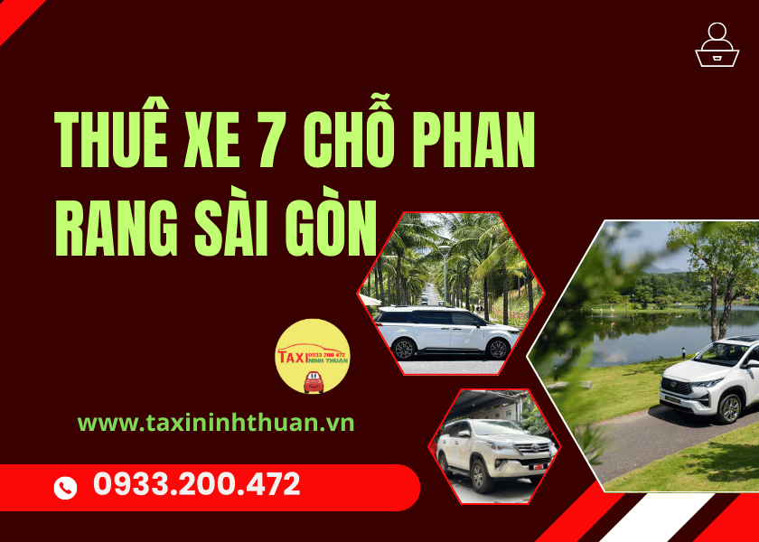 Thuê xe 7 chỗ Phan Rang Sài Gòn