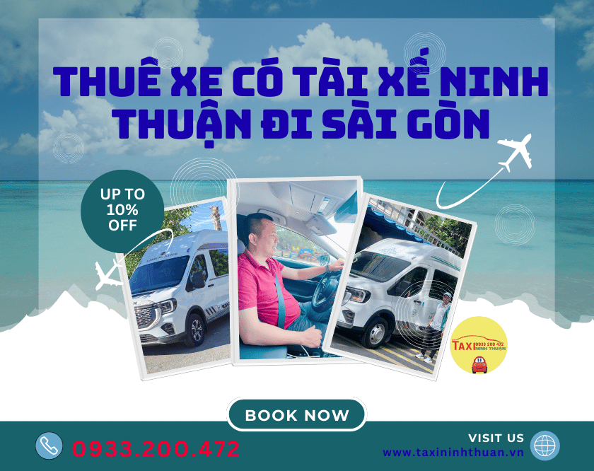 Thuê xe có tài xế Ninh Thuận đi Sài Gòn