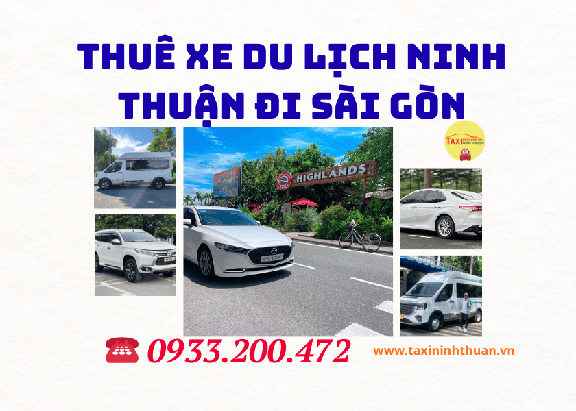Thuê xe du lịch Ninh Thuận đi Sài Gòn