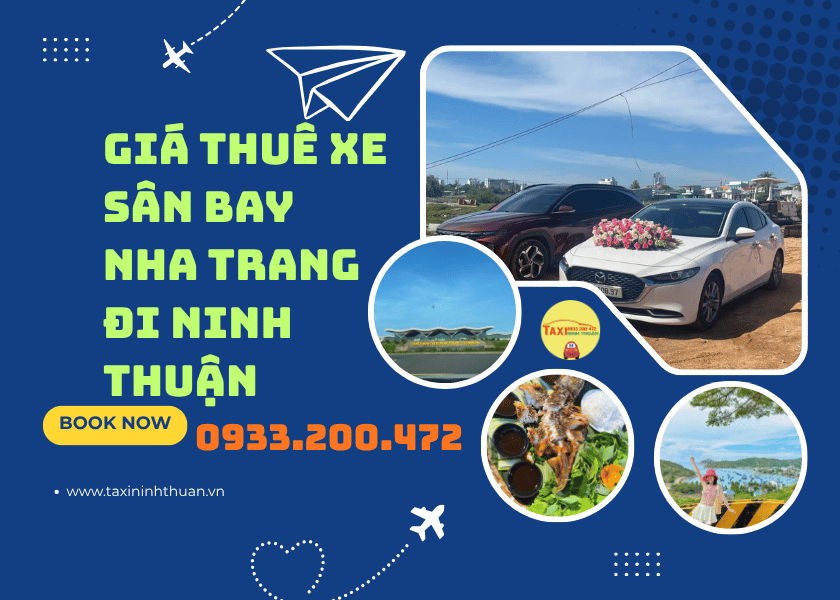Giá Thuê Xe Sân Bay Nha Trang Đi Ninh Thuận