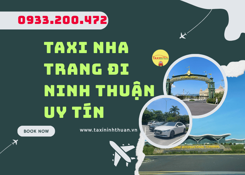 Taxi Nha Trang Đi Ninh Thuận Uy Tín
