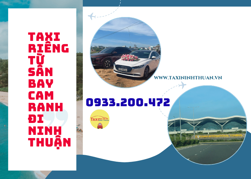 Taxi Riêng Từ Sân Bay Cam Ranh Đi Ninh Thuận