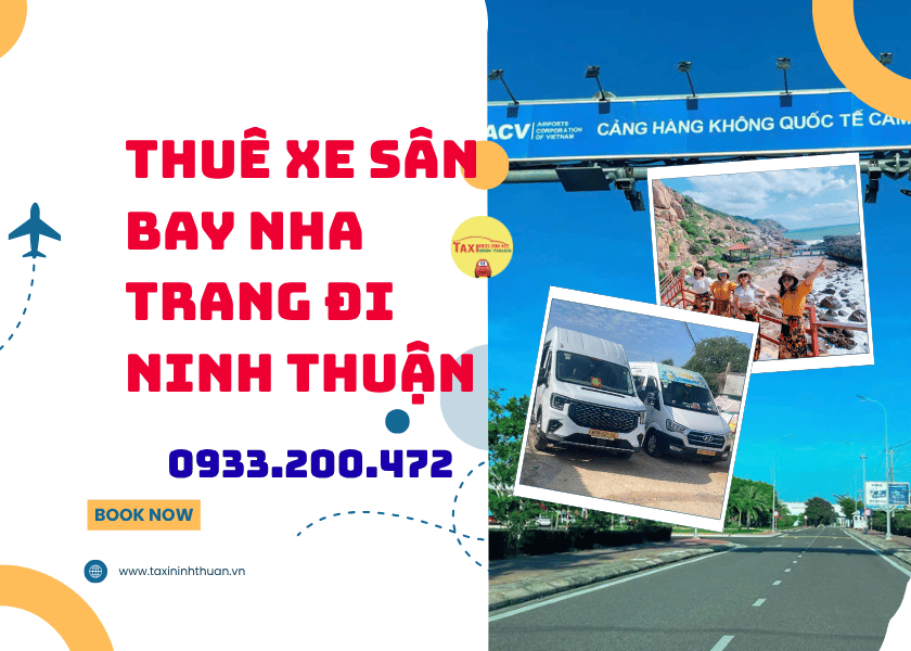 Thuê Xe Sân Bay Nha Trang Đi Ninh Thuận