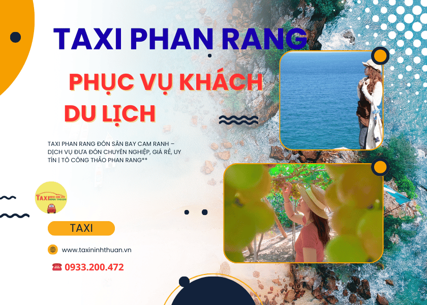 Taxi Phan Rang phục vụ khách du lịch