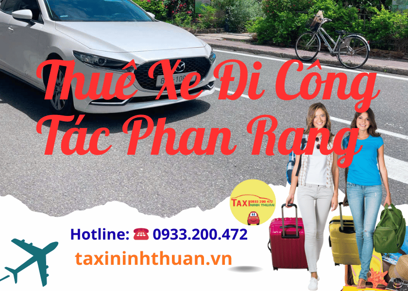 Thuê Xe Đi Công Tác Phan Rang