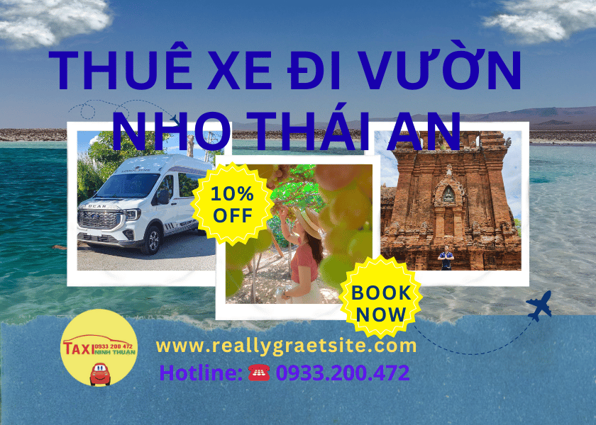 Thuê Xe Đi Vườn Nho Thái An