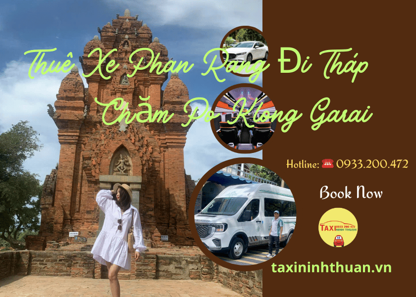 Thuê Xe Phan Rang Đi Tháp Chăm Po Klong Garai