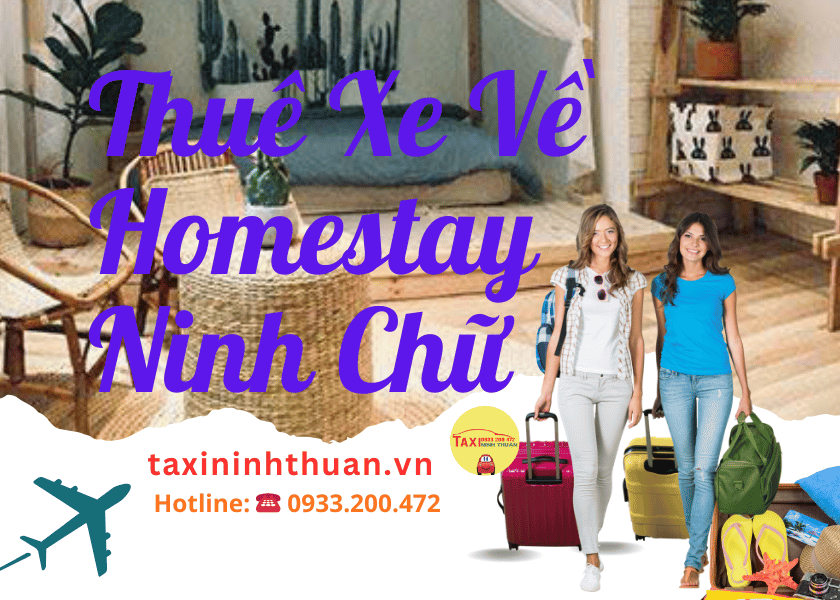 Thuê Xe Về Homestay Ninh Chữ