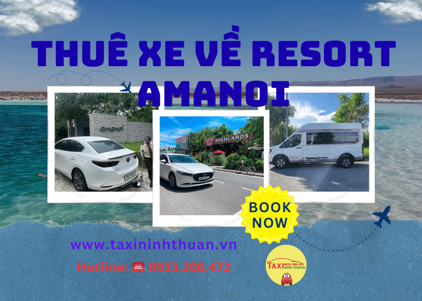 Thuê Xe Về Resort Amanoi