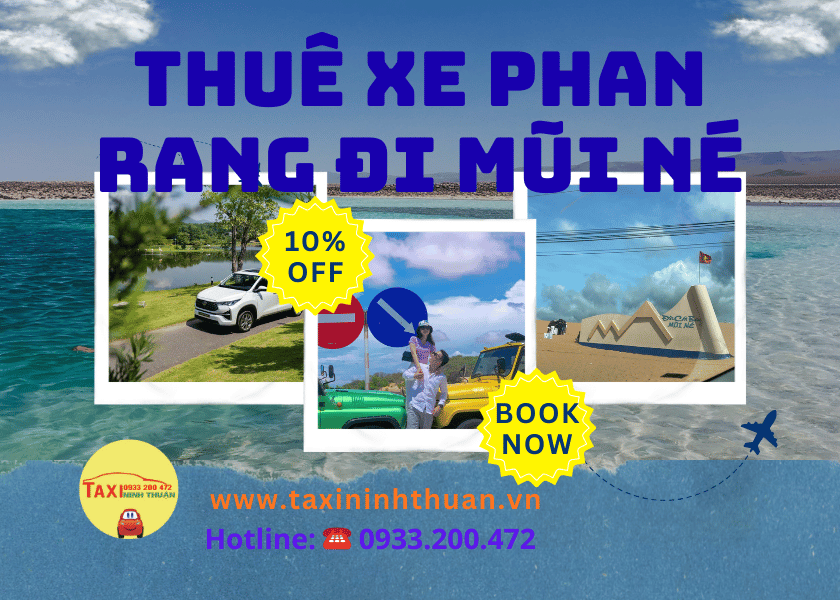 Thuê Xe Phan Rang Đi Mũi Né